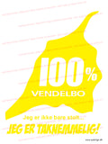 100% Vendelbo Plakat med tekst i 11 forskellige farver