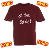 Så det så det  t-shirt
